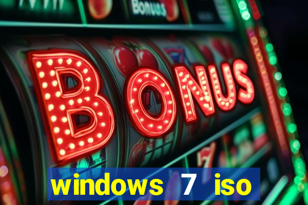 windows 7 iso download 32 bits pt-br